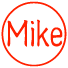 楷書体 Mike